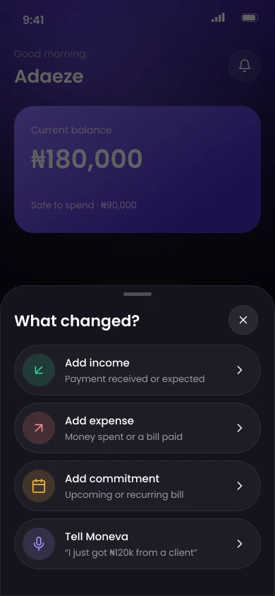 Quick add sheet: add income, add expense, add commitment or tell Moneva